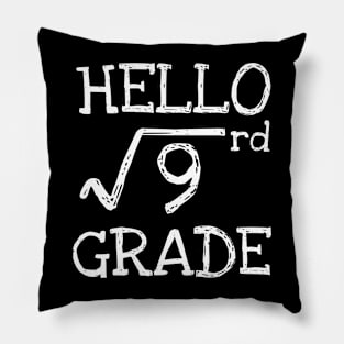 Hello 3rd grade Square Root of 9 math Teacher Pillow