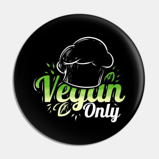 Chefs Hat Cooking Only Veggies For Vegetarian And Vegan Pin