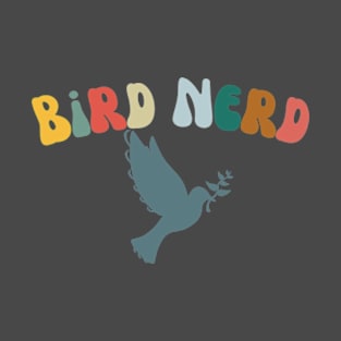 Bird Nerd Shirt, Bird Lover T-Shirt