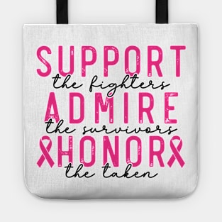 Breast Cancer Support - Honor - Survivor - Awareness Pink Ribbon Black & Pink Font Tote