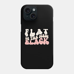 Flat is the New Black Phone Case