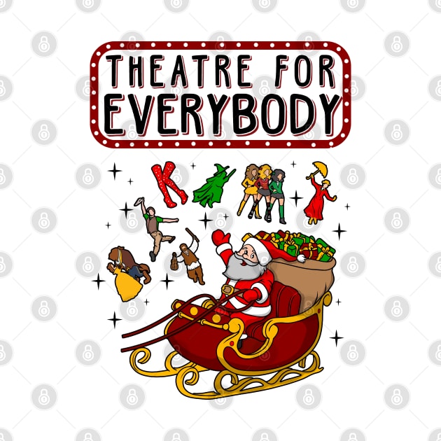 Theatre For Everybody Christmas Sweater by KsuAnn