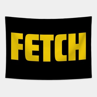 Fetch Tapestry