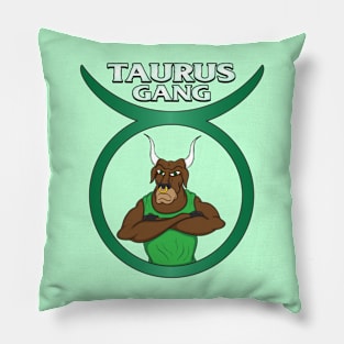 Taurus Gang Pillow