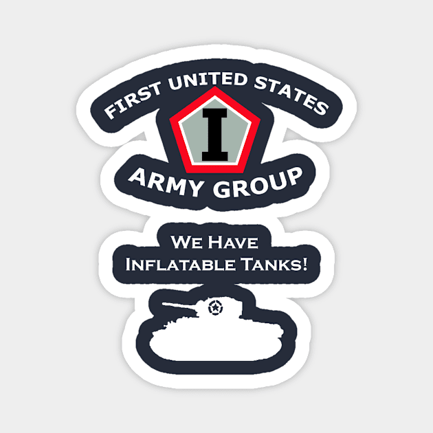 FUSAG - We Have Inflatable Tanks! Magnet by Smidge_Crab