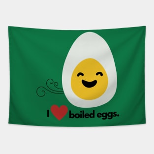 I Love Boiled Eggs, Boiled Egg Farts Tapestry