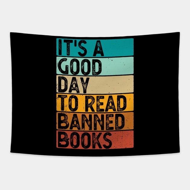 It's A Good Day To Read Banned Books Tapestry by Gaming champion