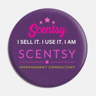 i sell it, i use it, i am scentsy independent consultant Pin