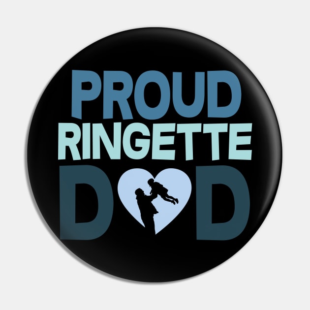 Proud Ringette Dad Pin by DacDibac