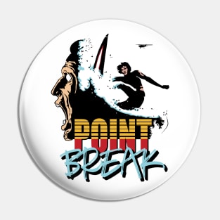 Point Break Retro 1 Pin