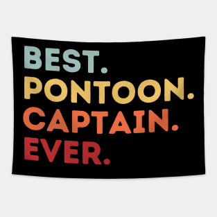 Best Pontoon Captain Ever Tapestry