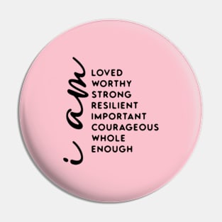 I Am Words of Encouragement Affirmations Girls Women Pin