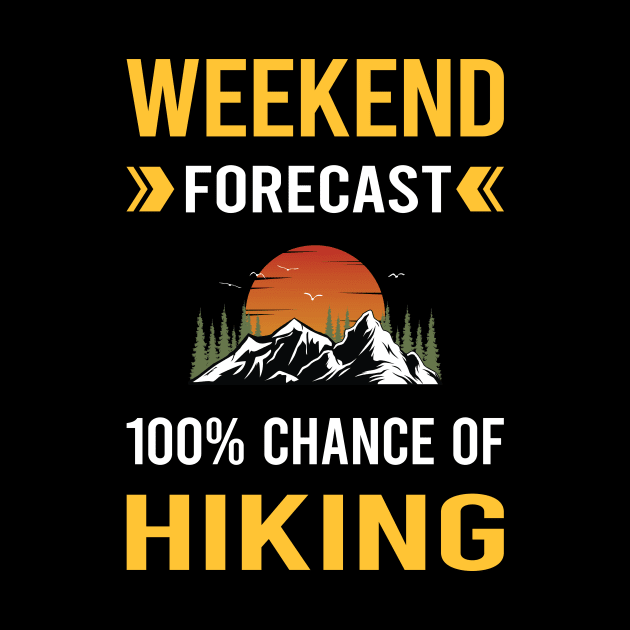 Weekend Forecast Hiking Hike Hiker by Bourguignon Aror