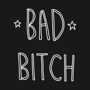 Bad Bitch With Stars Relaxed Outlined Text Handwritten White-on-Black Graphic Design T-Shirt