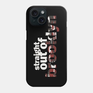 STR8OUTOFBROOKLYN Phone Case