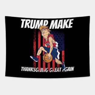 Trump make thanksgiving great again Tapestry