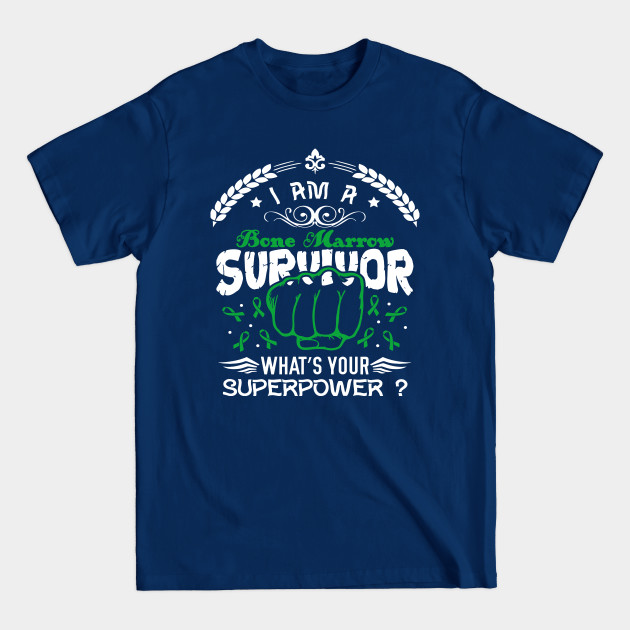 Disover Bone Marrow Awareness Survivor What's Your Superpower - In This Family We Fight Together - Bone Marrow Awareness - T-Shirt