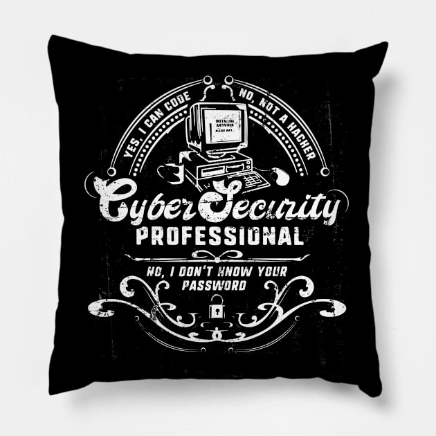 Cybersecurity Professional "Not a Hacker" Funny Vintage Pillow by NerdShizzle