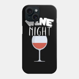 Wine night Phone Case