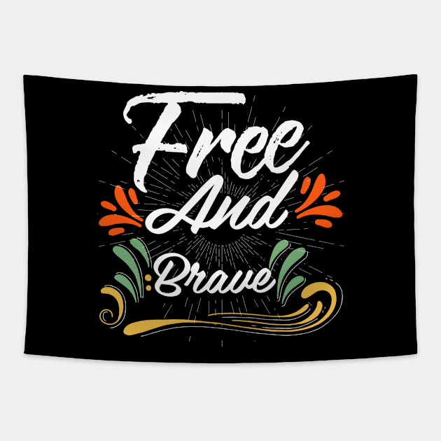 Free and Brave Tapestry by Dojaja