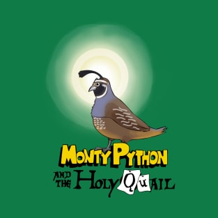 The Holy Quail T-Shirt