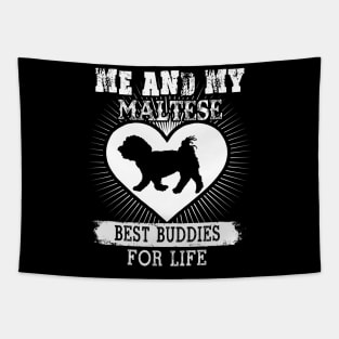 Me And My Maltese Best Buddies For Life Tapestry