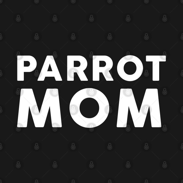 Parrot mom Bird Lover by Trippycollage