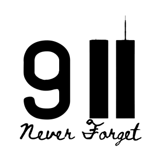 9/11 Never Forget T-Shirt