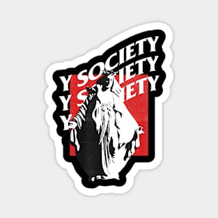 Y society music Magnet