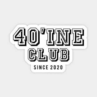 Quarantine Club Since 2020 Magnet