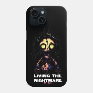 Creepy Scary Doll Living The Nightmare October 31st Horror Phone Case