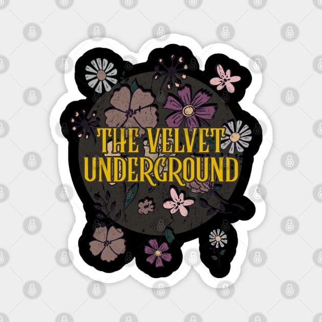 Aesthetic Underground Proud Name Flowers Retro Styles Magnet by BilodeauBlue