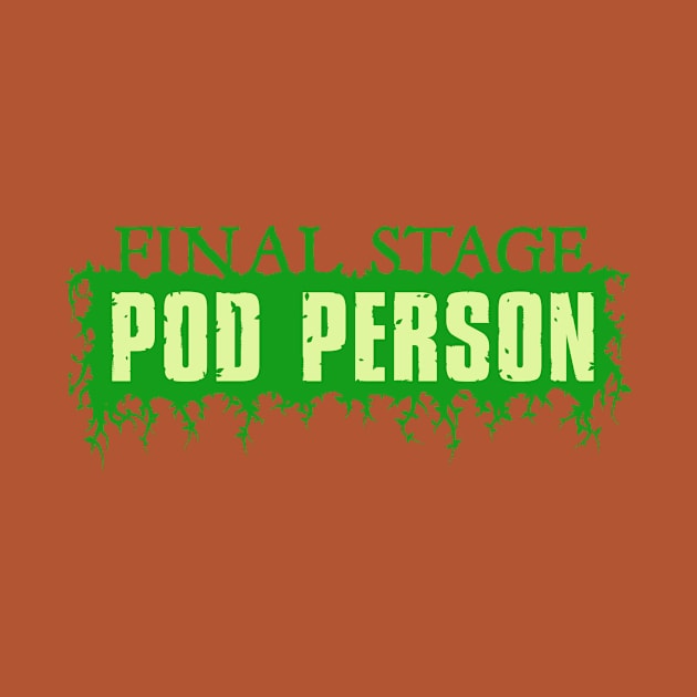 Final Stage Pod Person by andyjhunter