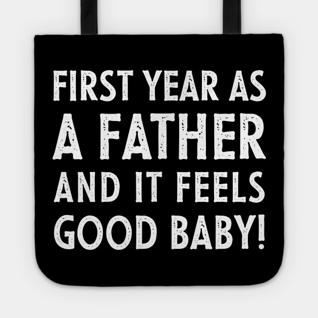 Funny First Father S Day Gift From Wife 2020 Funny First Fathers Day Gift From Wife Tote Teepublic