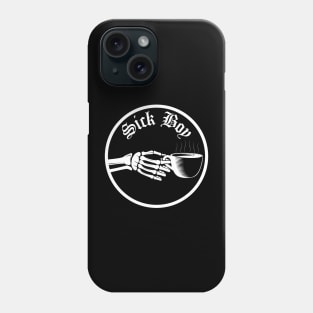 Sick Boy - Coffee Edition Phone Case