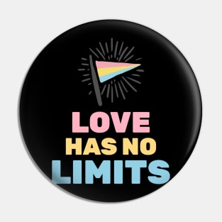 Love has no limits Pin