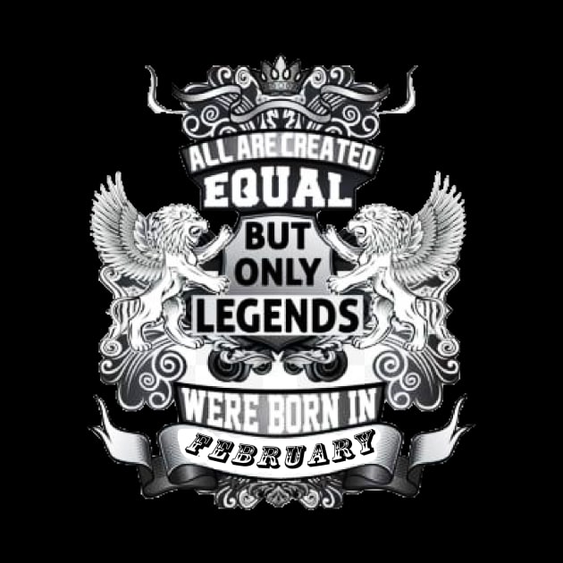 But only legends. Were born in february by DonStanis