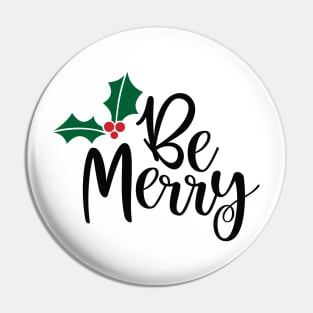 Be Merry Pin