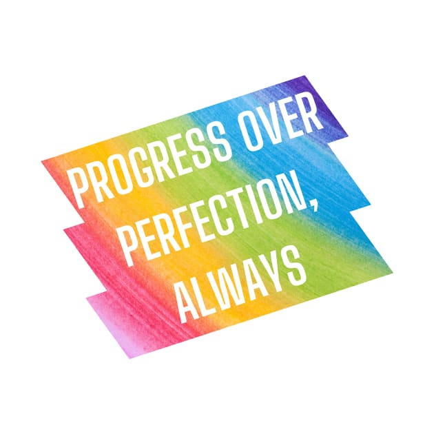 Progress over perfection, always. by Pikalaolamotor