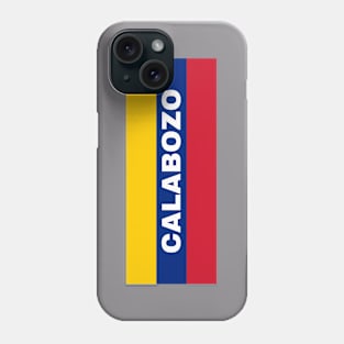 Calabozo City in Venezuelan Flag Colors Phone Case