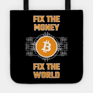 FIX THE MONEY-FIX THE WORLD BITCOIN Tote