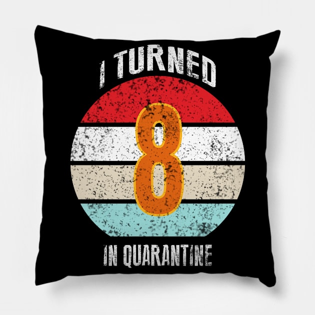 8th birthday in quarantine Pillow by GREEN GRAPE