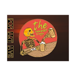 The Skeleton Summer Days Pop Art Ave T-Shirt