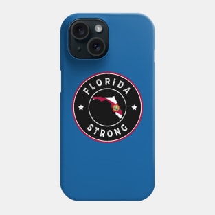 Florida Strong Phone Case