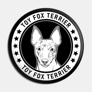 Toy Fox Terrier Fan Gift Pin
