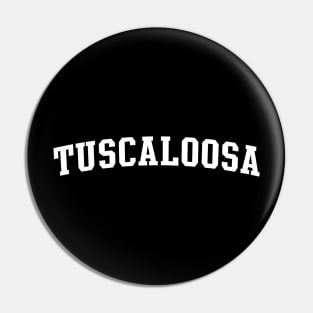 tuscaloosa Pin