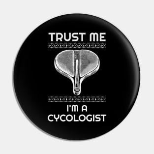 trust me i'm a cycologist Pin