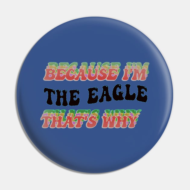 BECAUSE I AM THE EAGLE - THAT'S WHY Pin by elSALMA