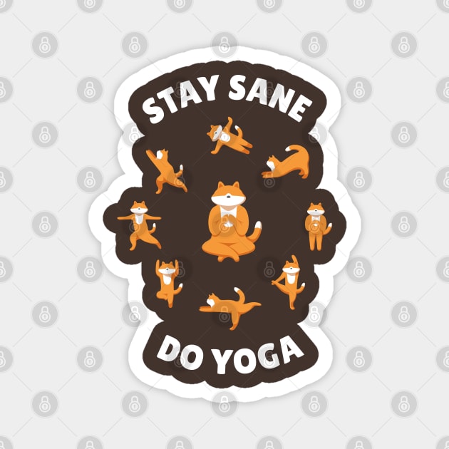 Yoga Pose Cat: Stay Sane, Do Yoga Magnet by artofiwan