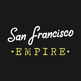 San Francisco Empire Souvenir T-Shirt